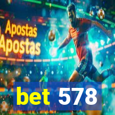 bet 578